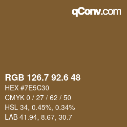 カラーコード: RGB 126.7 92.6 48 | qconv.com