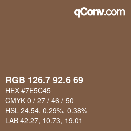 カラーコード: RGB 126.7 92.6 69 | qconv.com