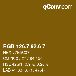 カラーコード: RGB 126.7 92.6 7 | qconv.com