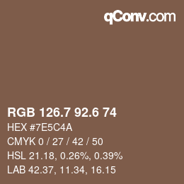 カラーコード: RGB 126.7 92.6 74 | qconv.com