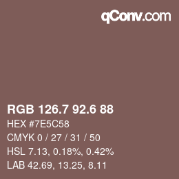 カラーコード: RGB 126.7 92.6 88 | qconv.com