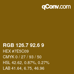 カラーコード: RGB 126.7 92.6 9 | qconv.com