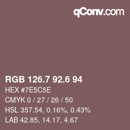 カラーコード: RGB 126.7 92.6 94 | qconv.com