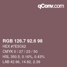 カラーコード: RGB 126.7 92.6 98 | qconv.com