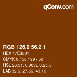 Color code: RGB 126.9 56.2 1 | qconv.com