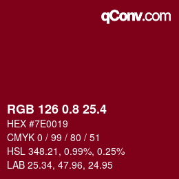 カラーコード: RGB 126 0.8 25.4 | qconv.com