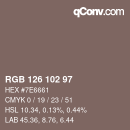 Color code: RGB 126 102 97 | qconv.com