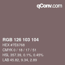 Color code: RGB 126 103 104 | qconv.com
