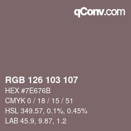 Color code: RGB 126 103 107 | qconv.com