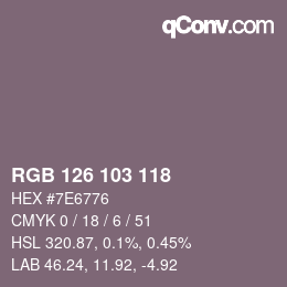 Color code: RGB 126 103 118 | qconv.com