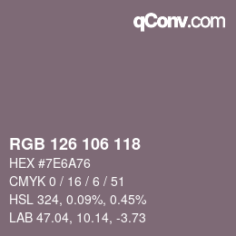颜色代码: RGB 126 106 118 | qconv.com