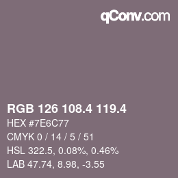 カラーコード: RGB 126 108.4 119.4 | qconv.com