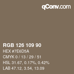 颜色代码: RGB 126 109 90 | qconv.com