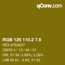 カラーコード: RGB 126 110.2 7.6 | qconv.com