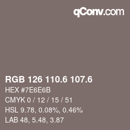 カラーコード: RGB 126 110.6 107.6 | qconv.com