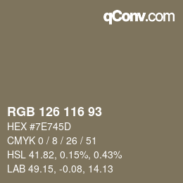 Farbcode: RGB 126 116 93 | qconv.com