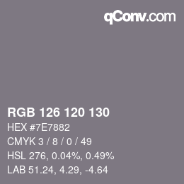 Farbcode: RGB 126 120 130 | qconv.com