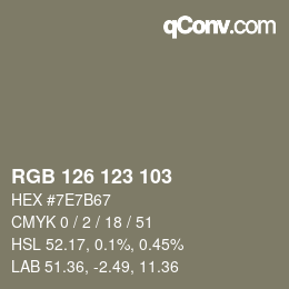 Color code: RGB 126 123 103 | qconv.com