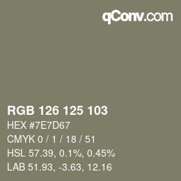 Color code: RGB 126 125 103 | qconv.com