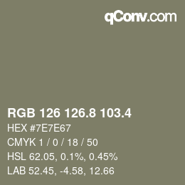 カラーコード: RGB 126 126.8 103.4 | qconv.com