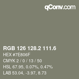 カラーコード: RGB 126 128.2 111.6 | qconv.com