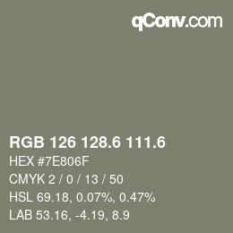 カラーコード: RGB 126 128.6 111.6 | qconv.com