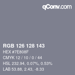 カラーコード: RGB 126 128 143 | qconv.com