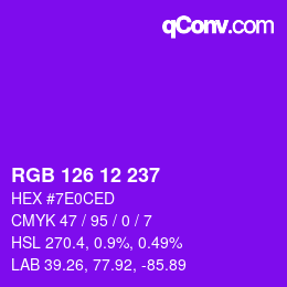 Color code: RGB 126 12 237 | qconv.com