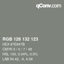 Farbcode: RGB 126 132 123 | qconv.com