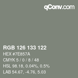 颜色代码: RGB 126 133 122 | qconv.com