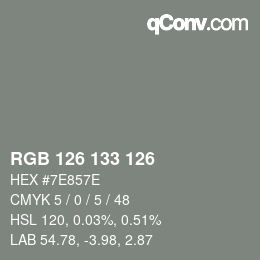 Código de color: RGB 126 133 126 | qconv.com