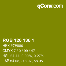 カラーコード: RGB 126 136 1 | qconv.com