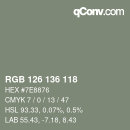 カラーコード: RGB 126 136 118 | qconv.com