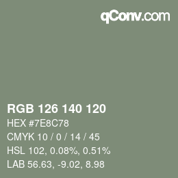 カラーコード: RGB 126 140 120 | qconv.com