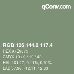 カラーコード: RGB 126 144.8 117.4 | qconv.com