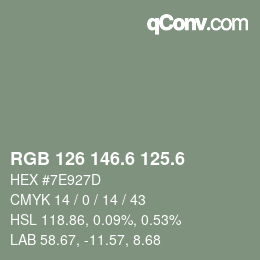 カラーコード: RGB 126 146.6 125.6 | qconv.com