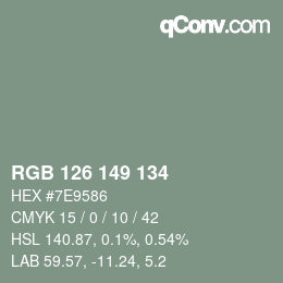 カラーコード: RGB 126 149 134 | qconv.com
