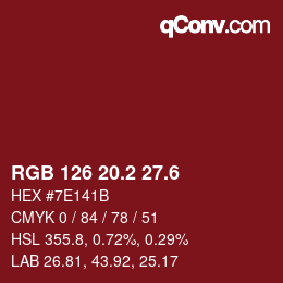 カラーコード: RGB 126 20.2 27.6 | qconv.com