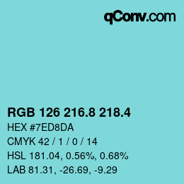 カラーコード: RGB 126 216.8 218.4 | qconv.com