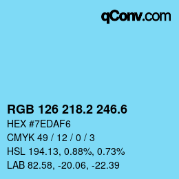 カラーコード: RGB 126 218.2 246.6 | qconv.com