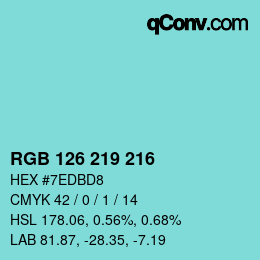 Color code: RGB 126 219 216 | qconv.com