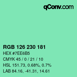 カラーコード: RGB 126 230 181 | qconv.com