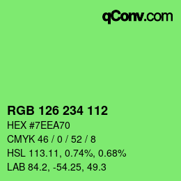 カラーコード: RGB 126 234 112 | qconv.com