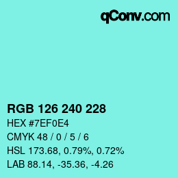 Color code: RGB 126 240 228 | qconv.com
