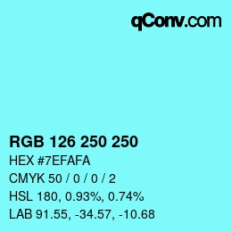 カラーコード: RGB 126 250 250 | qconv.com