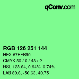 Color code: RGB 126 251 144 | qconv.com