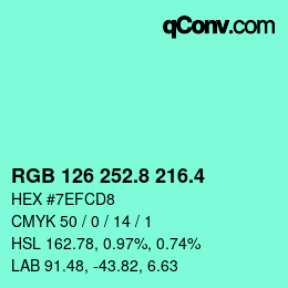 カラーコード: RGB 126 252.8 216.4 | qconv.com