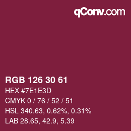 Color code: RGB 126 30 61 | qconv.com