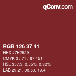 Color code: RGB 126 37 41 | qconv.com