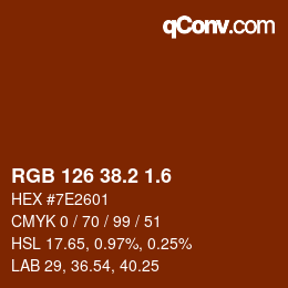 カラーコード: RGB 126 38.2 1.6 | qconv.com
